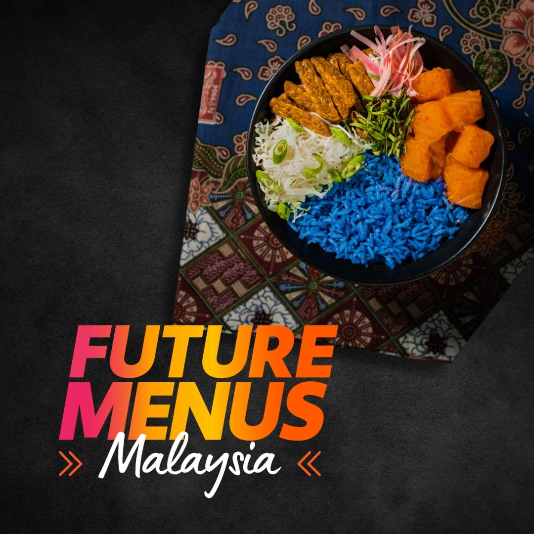 Future Menus Malaysia 2023